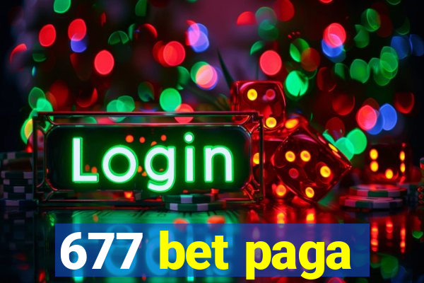 677 bet paga